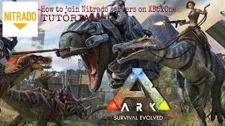 How to get into Nitrado hosted servers Ark XboxOne