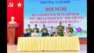 Phường Nam Khê ký cam kết xây dựng mô hình “Nhà trọ sạch ma túy” tiến tới xây dựng “Khu dân cư sạch ma túy”
