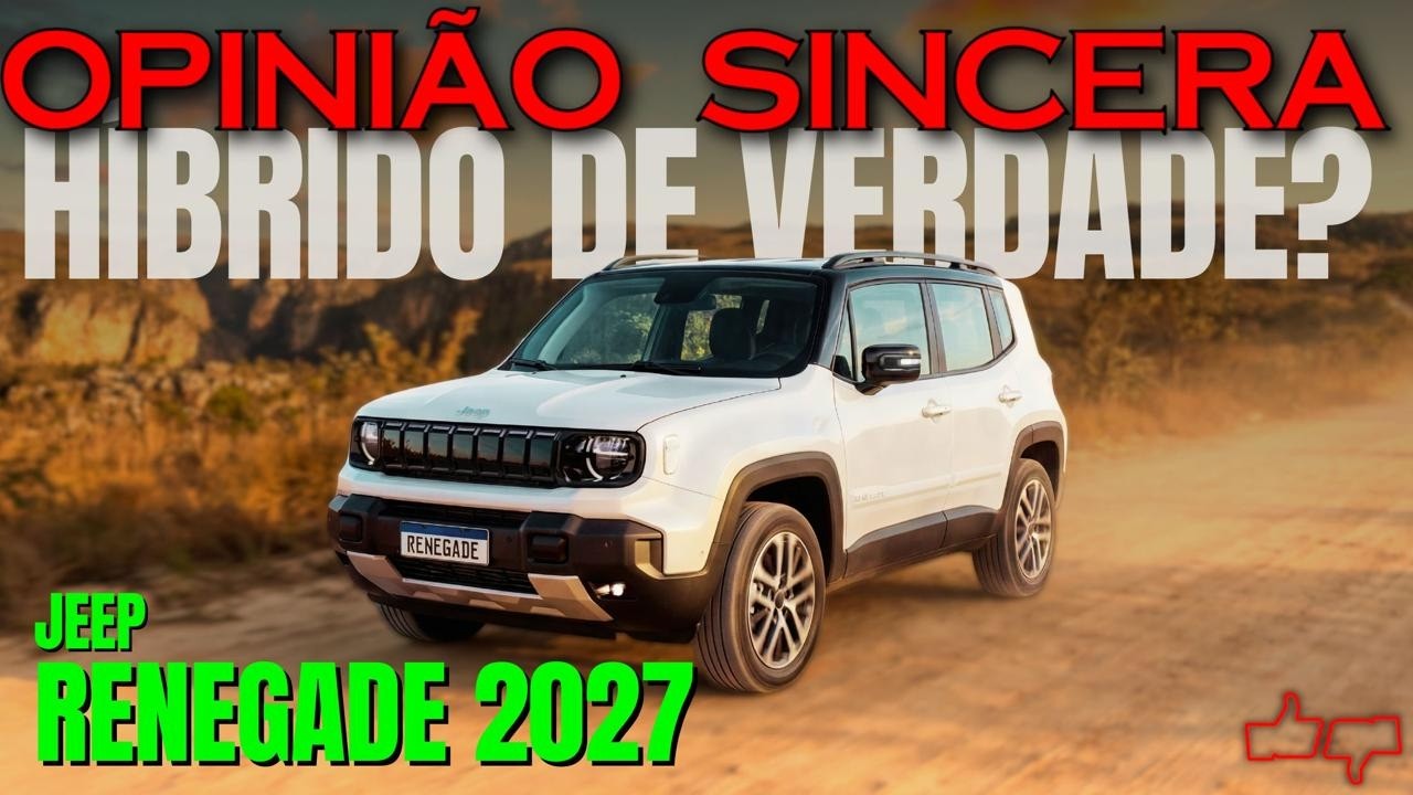 NOVO Jeep RENEGADE 2027: O que MUDOU? Motor HÍBRIDO gasta menos? Preço, Avaliação, PROBLEMAS. Vale?
