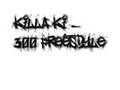 Killa Ki - 300 Freestyle