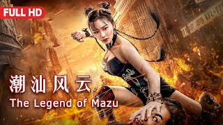 The Legend of Mazu  Chinese Kung Fu Action film Fu