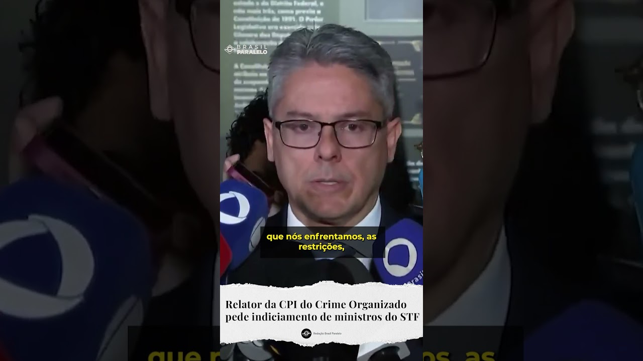 Relator da CPI do Crime Organizado pede indiciamento de ministros do STF