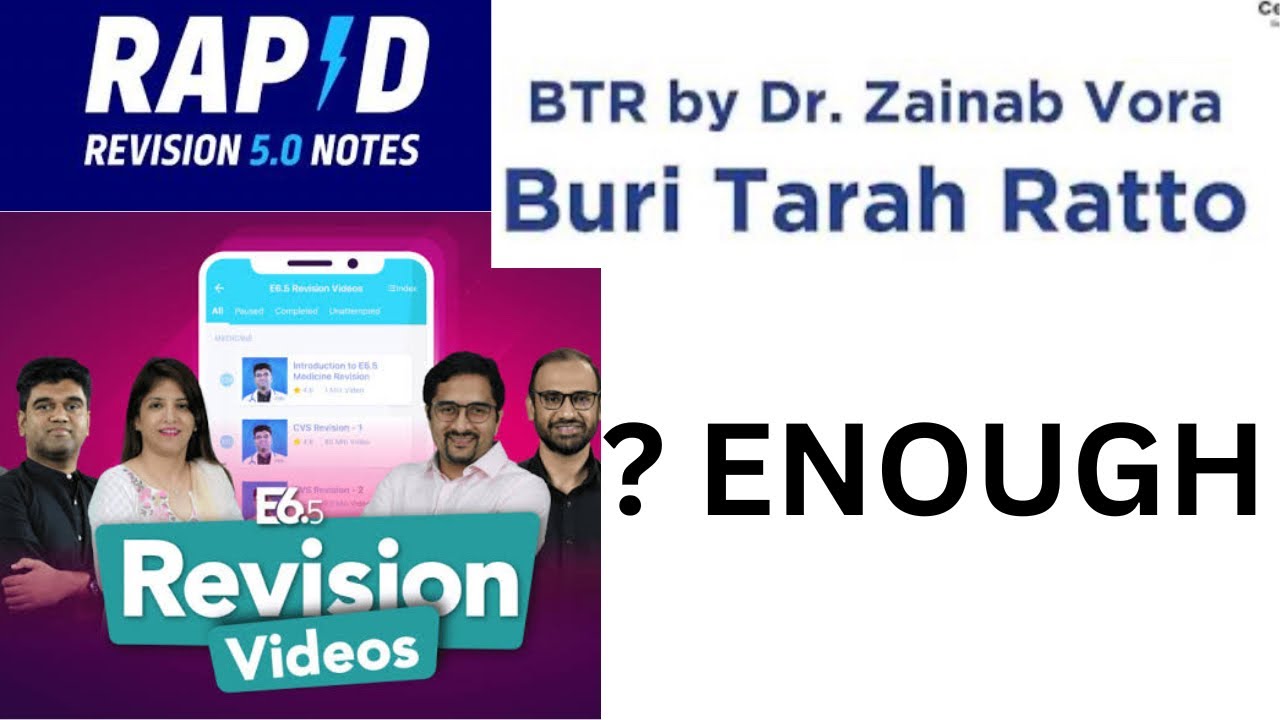 IS BTR/RAPID REVISION ENOUGH?