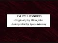 I'm Still Standing - Interpretation A Capella