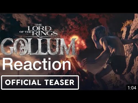 GOLLUM Teaser Trailer Reaction
