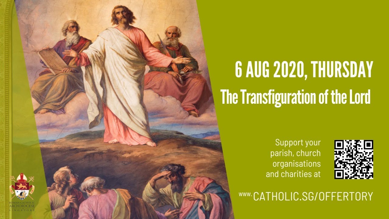 Catholic Online Daily Mass 6th August 2020 - Live From Archdiocese of Singapore