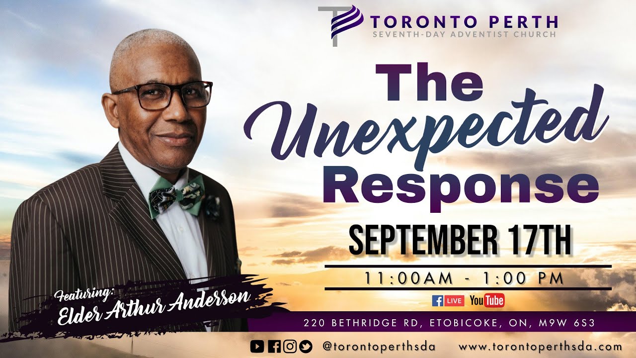 Elder Arthur Anderson - The Unexpected Response ||  Saturday, September 17, 2022