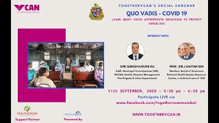 SOCIAL SANCHAR WITH DR. HEMANT DESHMUKH, DEAN KEM HOSPITAL, DR. DAKSHA SHAH, DY. EXECUTIVE HEALTH OF