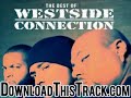 westside connection - Hoo Bangin' (WSCG Style) Feat - The Ga
