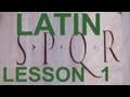 0003 1st Beginner's Latin Lesson (in English)