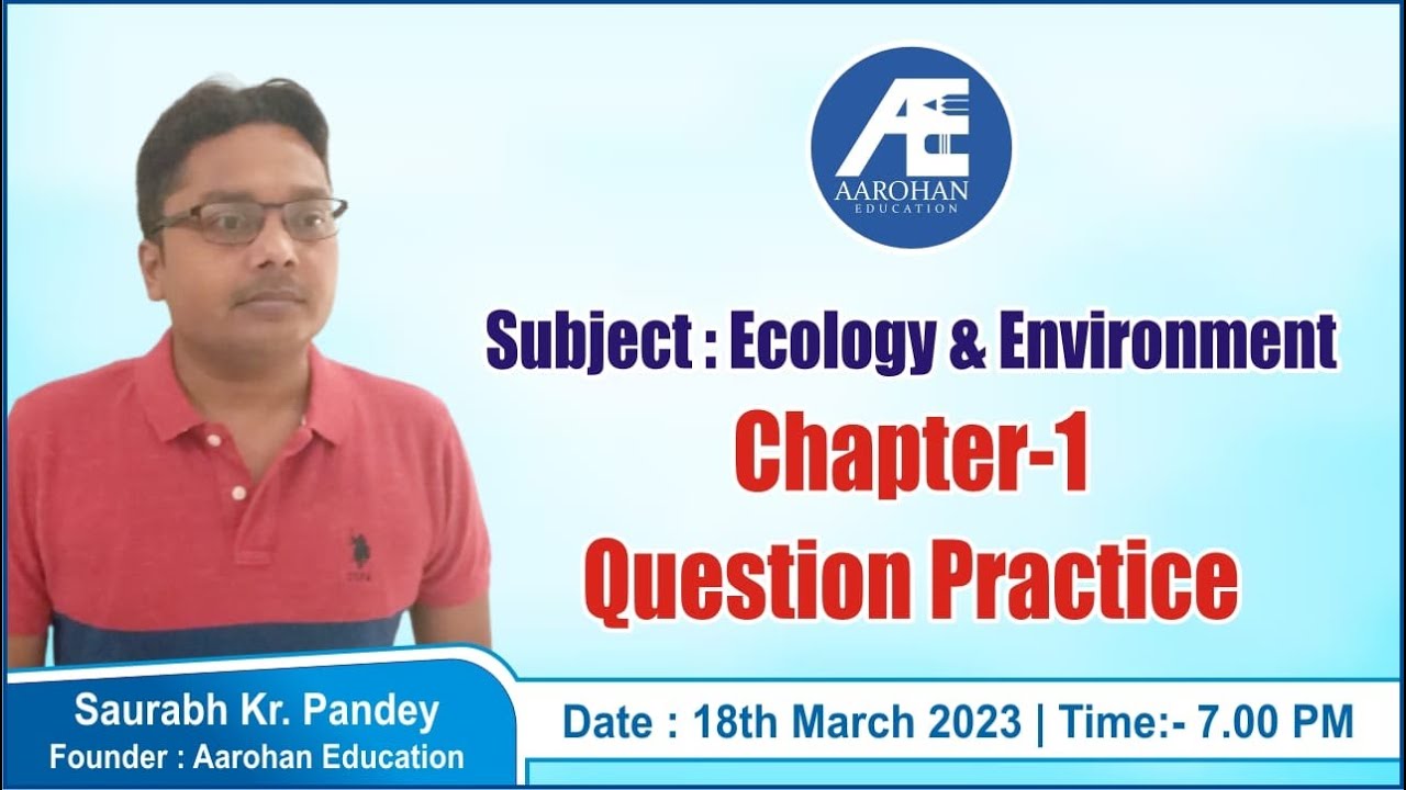 Chapter-01 Question Practics Session (Ecology & Environment)