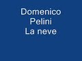 Domenico Pelini, La neve.wmv