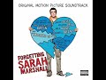 View: Forgetting Sarah Marshall OST - 5. Aloha Sex Juice - More Than Words