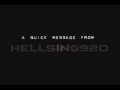 Hellsing920's quick message.wmv