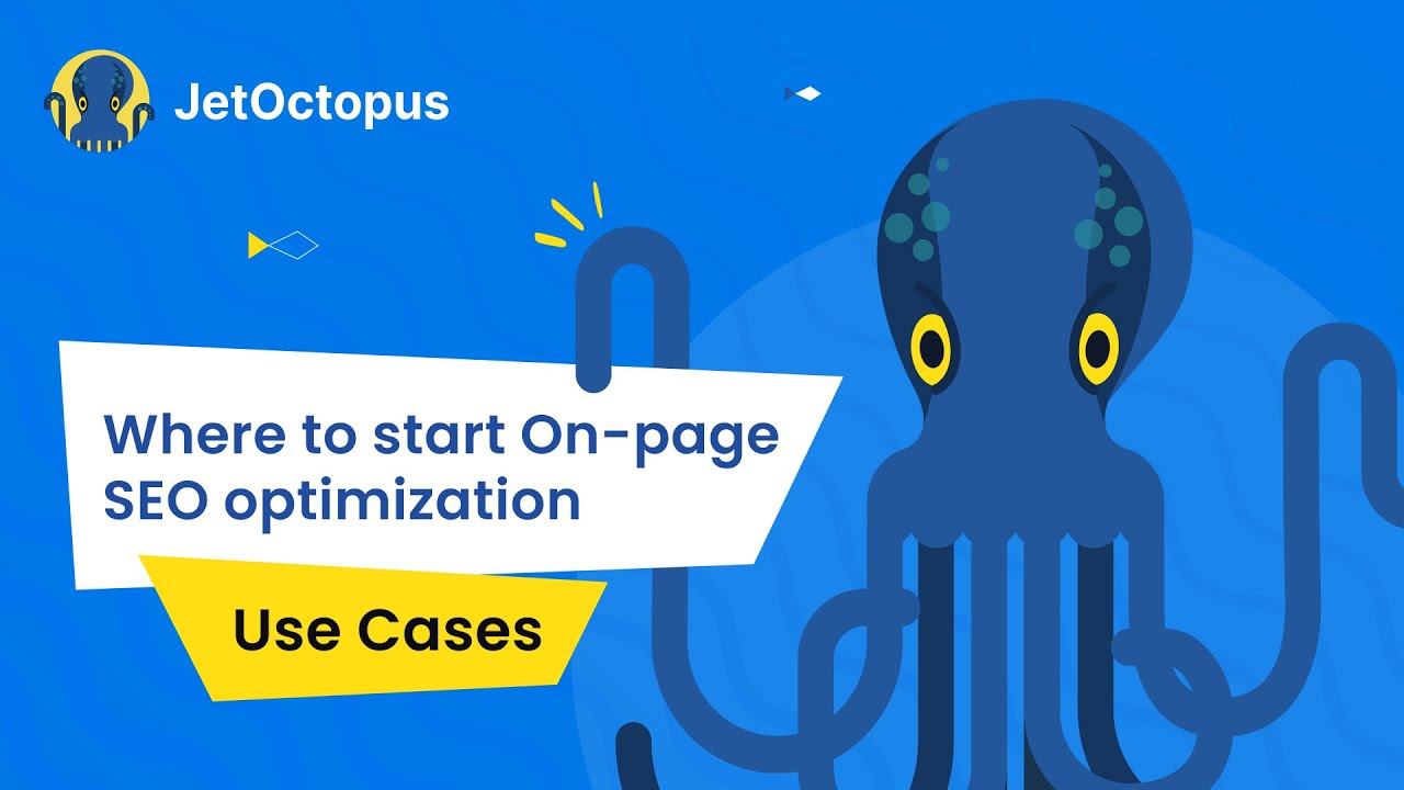Where To Start On page SEO Optimization