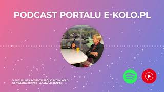 Podcast: Agata Majtczak, Prezes MZUK Koło