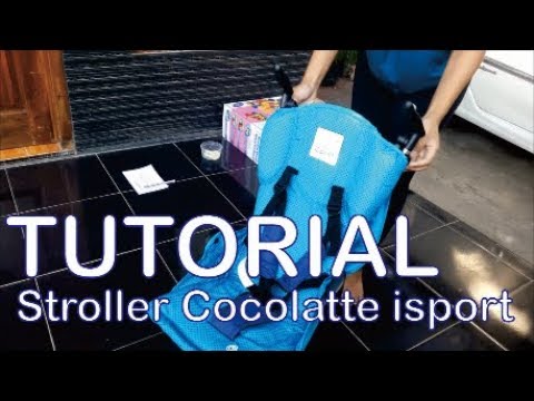 Tutorial Stroller Cocolatte Isport