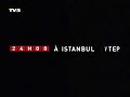 reportage de frederic mitterand sur ataturk.