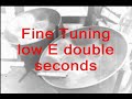 fine tuning double seconds tuned by dave beery
