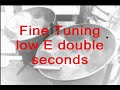 fine tuning double seconds tuned by dave beery