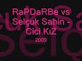 YouTube   ll MerSin RaP ll Rapdarbe Cici Kız   vs Selcuk Şahin 2010 Kop Kop MeRSin CReW