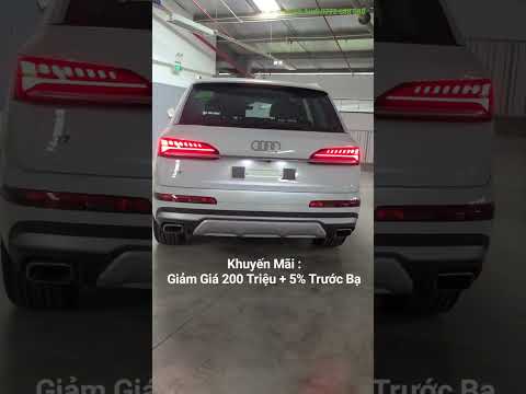 Audi Q7 Tiêu Chuẩn 4K Khuyến Mãi Mạnh - 0772 688 688 Hoàn Audi - #audi #xeaudi #audiq7 #audiq72025