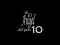 el angel del piso 10