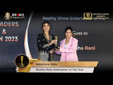 Manisha Rani wins Brand Empower’s Industry Leaders Awards 2023