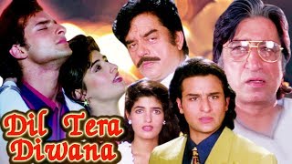 Dil Tera Diwana Full Movie  Saif Ali Khan Hindi Mo