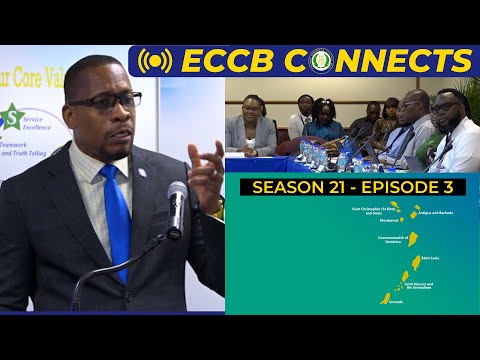 ECCB Connects Season 21 Episode 3 - Financial Market Infrastructures