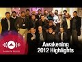 Awakening 2012 Highlights: Entrepreneurship in Action