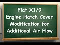 Fiat X1-9 Engine Bay Cover Mod.wmv