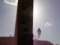 Morocco - Marrakech, the singing of the muezzin
