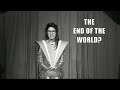 The End Of The World?
