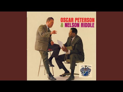 Oscar Peterson & Nelson Riddle – A Sleeping Bee