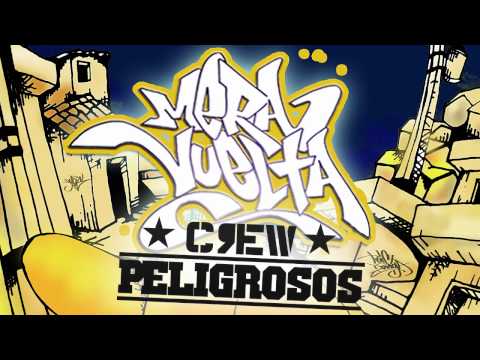 Mera Vuelta - Crew Peligrosos