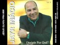 Jayr INACIO 2012 - JESUS OLHOU PRA MIM = CD DESISTIR POR QUÊ.mp4