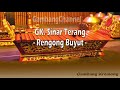 Gambang Kromong Sinar Terang - Rengong Buyut