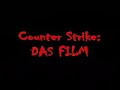 Counterstrike in REAL