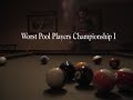 pat, ryan, mike and colin compete in the first worst pool players championship. pat, ryan, mike and colin compete in the first worst pool players championship. some of their shots are poor, but they are some nice ones as well. 

same as before, but i re-edited some shots, and changed things around.
