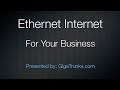Ethernet Internet For Your Business HD