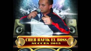Cheb Rafik El Boss-decovrit 2015