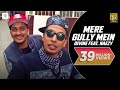 Mere Gully Mein - DIVINE Feat. Naezy | Official Mu