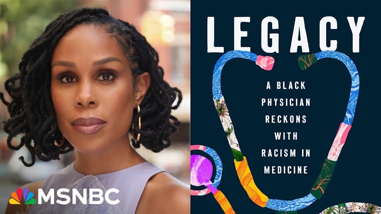 MSNBC | ‘Legacy’ author Dr. Uché Blackstock reveals deep inequities, racism in healthcare