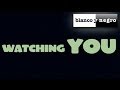 Kheen Watching You Official Music Video and Lyrics