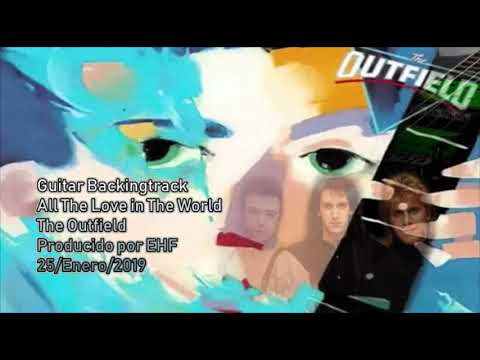 The Outfield - All The Love In The World Backing Track