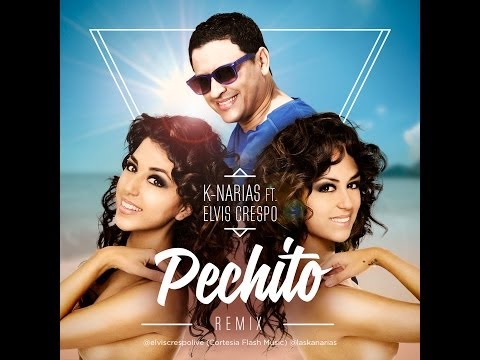 Cachete Pechito Ombligo ft. Elvis Crespo K-Narias