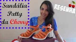 Vídeo resenha: sandália Patty da Cherry
