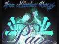 Axe Murder Boyz - Pain