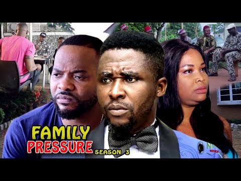 Family Pressure Season 3 - (New Movie) 2018 Latest Nigerian Nollywood Movie Full HD | 1080p